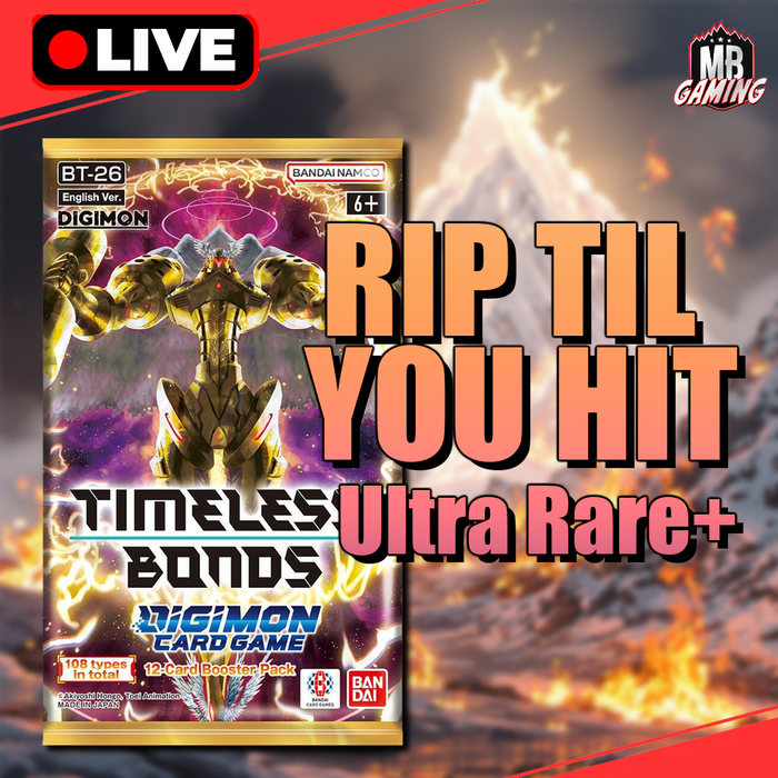 Digimon: Timeless Bonds BT-26: Rip Til You Hit - Ultra Rare+
