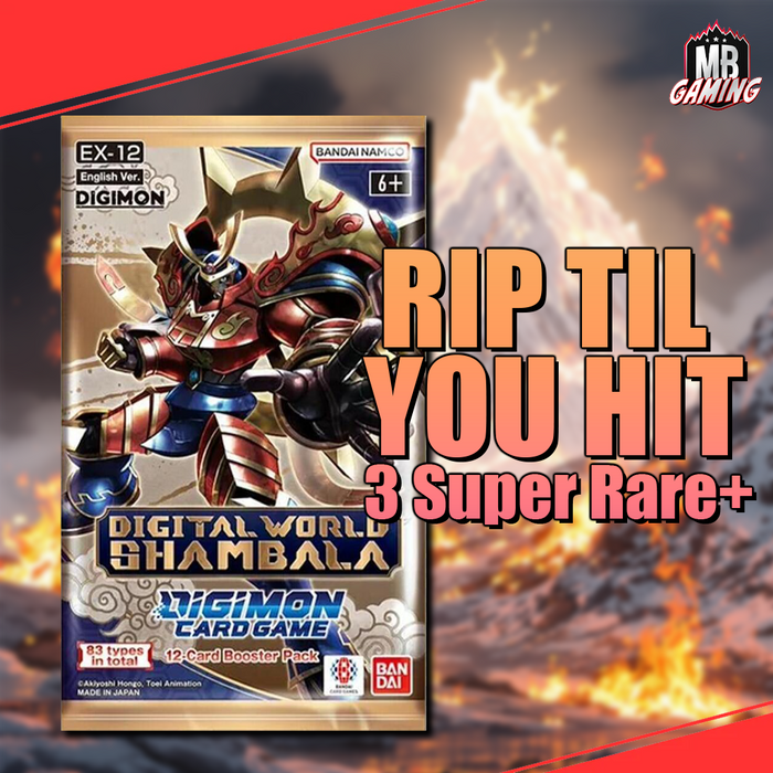 Digimon: Digital World Shambala EX-12: Rip Til You Hit - 3 Super Rares+